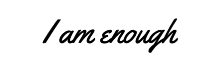 I am enough (2)